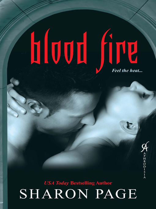 Title details for Blood Fire by Sharon Page - Available